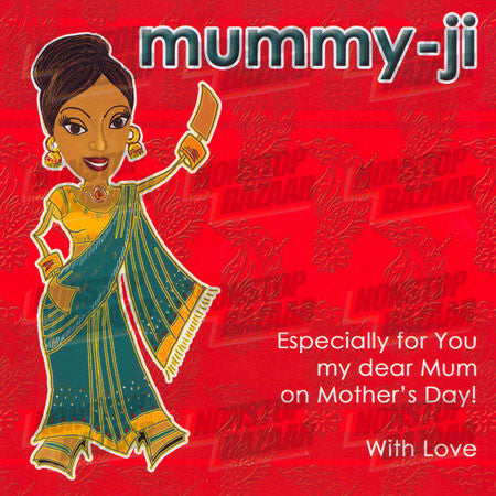 Mummy-Ji - Especially for You Card