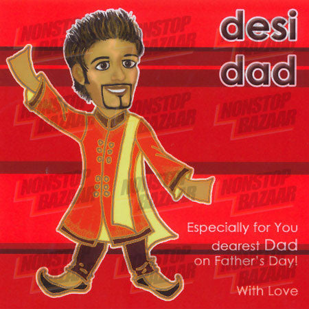 Desi Dad - Especially for you dearest Dad Card