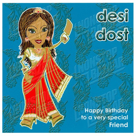 Desi Dost Happy Birthday To A Very Special Friend